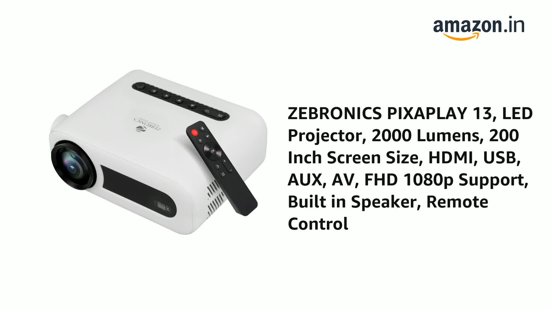 ZEBRONICS PIXAPLAY 13, LED Projector, 2000 Lumens, 200 Inch Screen